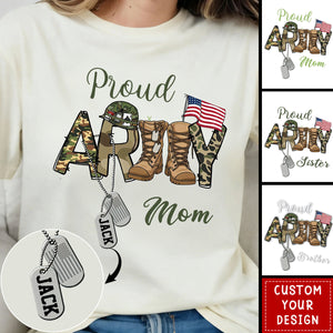 Custom Proud Army Family Mom Dad Sister Brother Shirts,  Military Family Gift